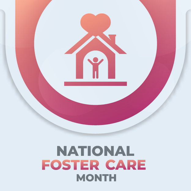 National Foster Care Month