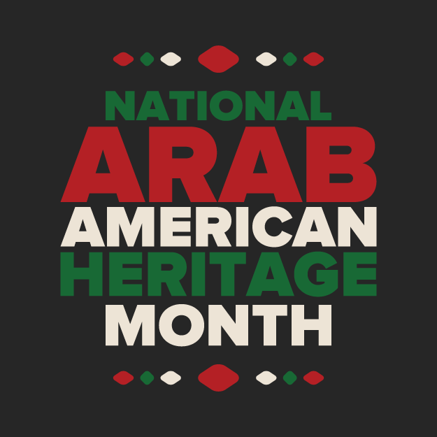 Arab American Heritage Month