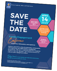 Save the Date Flyer for Family Engagement Conference (PDF)