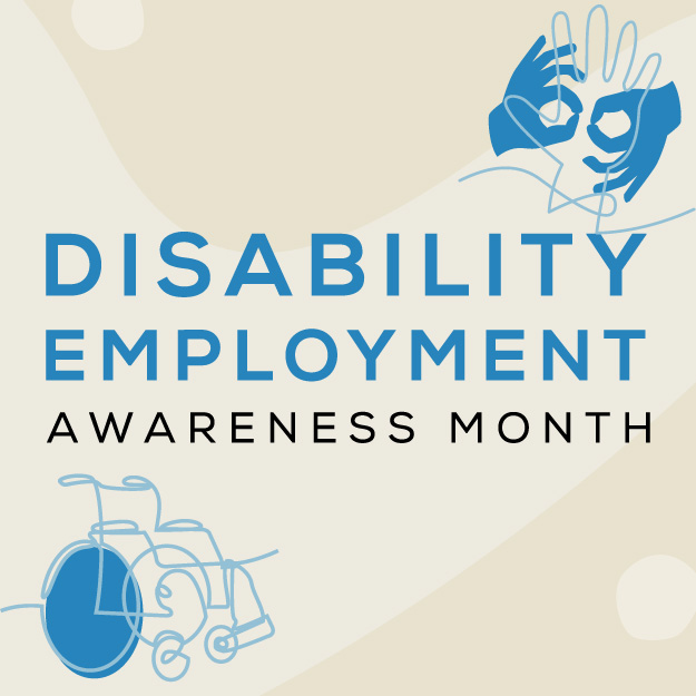 Disability Employment Awareness Month