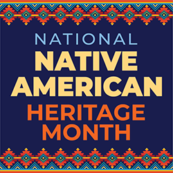 National Native American Heritage Month