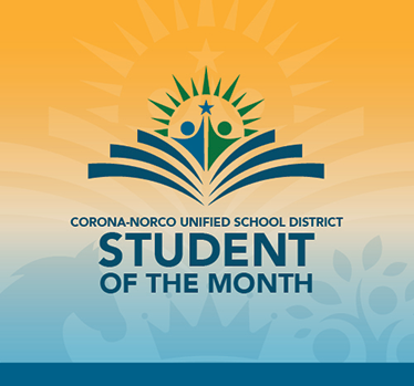 10th Student of the Month Program Launches to Honor Seniors in Corona-Norco Unified School District High Schools