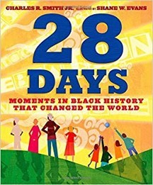 28 Days Moments in Black History that Changed the World