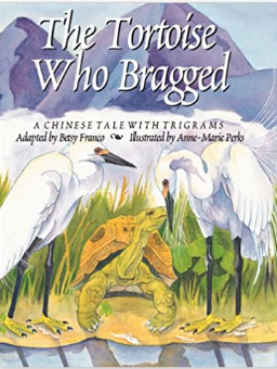 The Tortoise Who Bragged Book