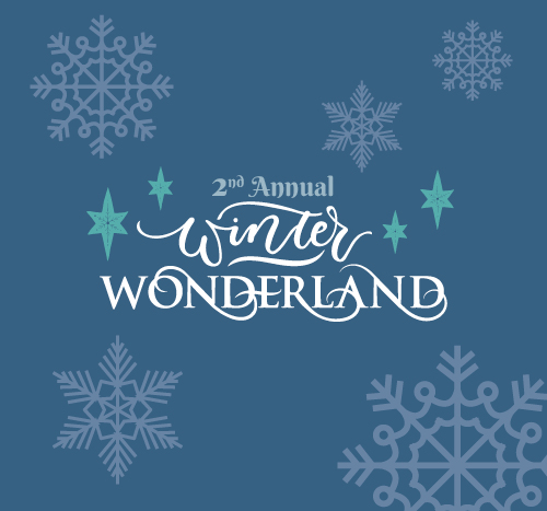 2nd Annual Winter Wonderland